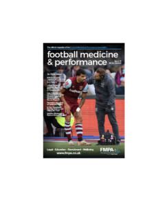 ‘football medicine & performance’ Issue 45 OUT NOW